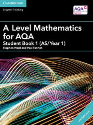 Title: A Level Mathematics for AQA Student Book 1 (AS/Year 1) with Digital Access (2 Years), Author: Paul Fannon