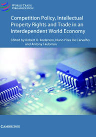 Read books free online no download Competition Policy and Intellectual Property in Today's Global Economy