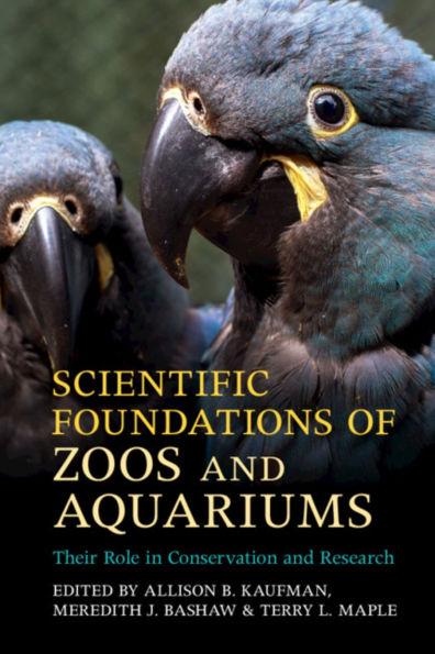 Scientific Foundations of Zoos and Aquariums: Their Role Conservation Research