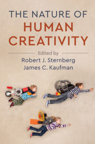 Title: The Nature of Human Creativity, Author: Robert J. Sternberg