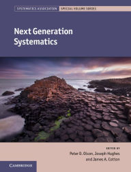 Title: Next Generation Systematics, Author: Peter D. Olson