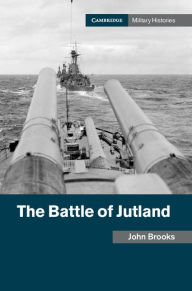 Title: The Battle of Jutland, Author: John Brooks