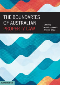 Title: The Boundaries of Australian Property Law, Author: Hossein Esmaeili