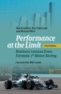 Performance at the Limit: Business Lessons from Formula 1® Motor Racing