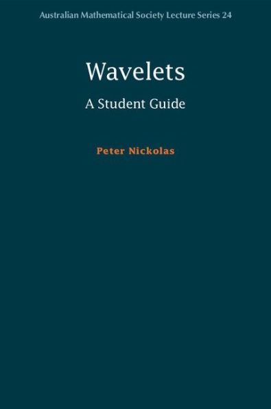Wavelets: A Student Guide