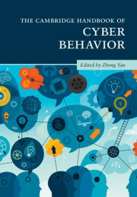 Title: The Cambridge Handbook of Cyber Behavior, Author: Zheng Yan