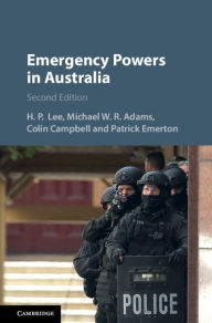 Title: Emergency Powers in Australia, Author: H. P. Lee