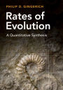 Rates of Evolution: A Quantitative Synthesis