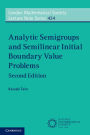 Analytic Semigroups and Semilinear Initial Boundary Value Problems