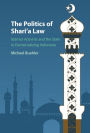 The Politics of Shari'a Law: Islamist Activists and the State in Democratizing Indonesia