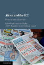 Africa and the ICC: Perceptions of Justice