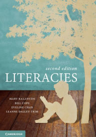 Title: Literacies, Author: Mary Kalantzis