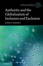 Authority and the Globalisation of Inclusion and Exclusion