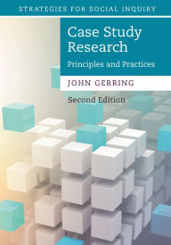 Title: Case Study Research: Principles and Practices, Author: John Gerring