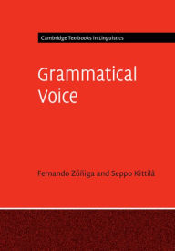 Title: Grammatical Voice, Author: Fernando Zúñiga