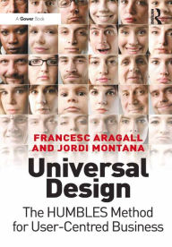 Title: Universal Design: The HUMBLES Method for User-Centred Business, Author: Francesc Aragall