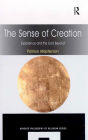 The Sense of Creation: Experience and the God Beyond