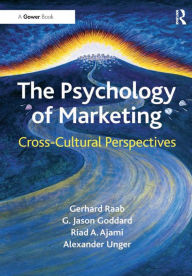 Title: The Psychology of Marketing: Cross-Cultural Perspectives, Author: Gerhard Raab