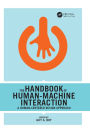 The Handbook of Human-Machine Interaction: A Human-Centered Design Approach