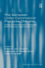 The European Unfair Commercial Practices Directive: Impact, Enforcement Strategies and National Legal Systems