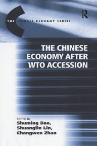 Title: The Chinese Economy after WTO Accession, Author: Shuanglin Lin