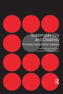 Sustainable City and Creativity: Promoting Creative Urban Initiatives