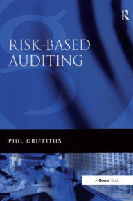 Title: Risk-Based Auditing, Author: Phil Griffiths