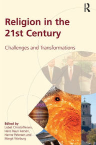 Title: Religion in the 21st Century: Challenges and Transformations, Author: Lisbet Christoffersen