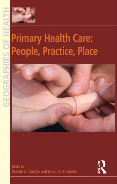 Primary Health Care: People, Practice, Place