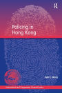 Policing in Hong Kong