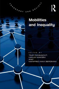 Title: Mobilities and Inequality, Author: Hanja Maksim