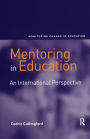 Mentoring in Education: An International Perspective