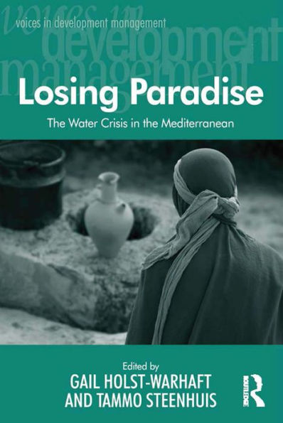 Losing Paradise: The Water Crisis in the Mediterranean