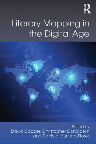 Literary Mapping in the Digital Age