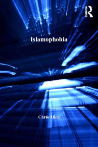 Title: Islamophobia, Author: Chris Allen