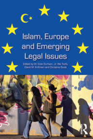 Title: Islam, Europe and Emerging Legal Issues, Author: W. Cole Durham