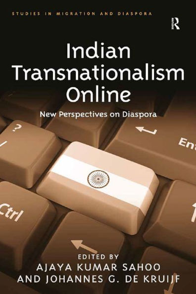 Indian Transnationalism Online: New Perspectives on Diaspora