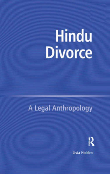 Hindu Divorce: A Legal Anthropology