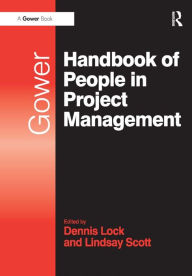 Title: Gower Handbook of People in Project Management, Author: Lindsay Scott