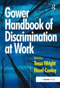 Title: Gower Handbook of Discrimination at Work, Author: Hazel Conley