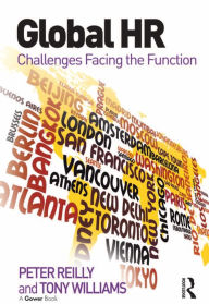 Title: Global HR: Challenges Facing the Function, Author: Peter Reilly