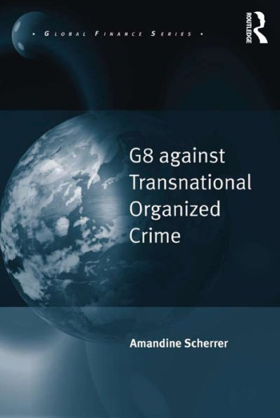 G8 against Transnational Organized Crime