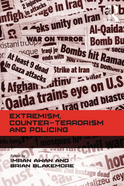 Extremism, Counter-terrorism and Policing