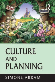 Title: Culture and Planning, Author: Simone Abram