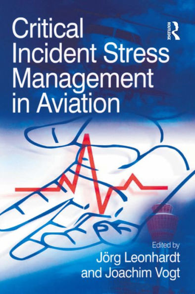 Critical Incident Stress Management in Aviation