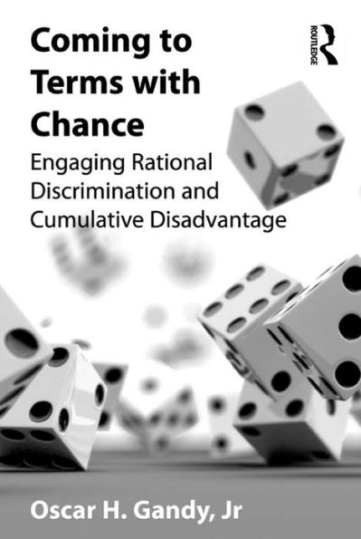 Coming to Terms with Chance: Engaging Rational Discrimination and Cumulative Disadvantage