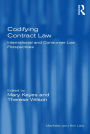 Codifying Contract Law: International and Consumer Law Perspectives