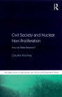 Civil Society and Nuclear Non-Proliferation: How do States Respond?