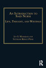 An Introduction to Said Nursi: Life, Thought, and Writings