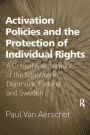 Activation Policies and the Protection of Individual Rights: A Critical Assessment of the Situation in Denmark, Finland and Sweden